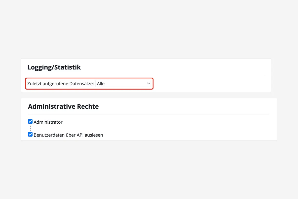 onOffice enterprise, Kästen Logging/Statistik und Administrative Rechte: „Zuletzt aufgerufene Datensätze“ auf „Alle“, „Administrator“ und „Benutzerdaten über API auslesen“ angehakt